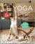 Le yoga du chat - 31 poses de yoga inspirées par les chats