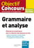 Objectif concours grammaire et analyse