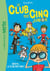 Le Club des Cinq Junior, Tome 05 - Bravo, le Club des Cinq !