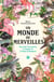 Un monde de merveilles