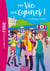 Ma vie, mes copines ! Tome 26 : l'échange scolaire