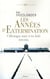 Les années d'extermination - l'Allemagne nazie et les juifs 1939-1945