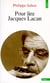 Pour lire jacques lacan