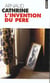 L'invention du père