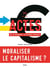 Actes de la recherche en sciences sociales n.241 : moraliser le capitalisme ?