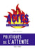 Actes de la recherche en sciences sociales n.250 : Politiques de l'attente