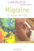 Migraine et autres maux de tête