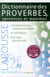Dictionnaire des proverbes sentences et maximes