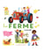 Je découvre en couleurs ... la ferme