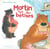 Martin fait des bêtises