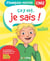 Ça y est, je sais ! Français Maths CM2 - Les fondamentaux