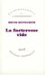 La Forteresse vide
