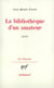 La bibliothèque d'un amateur