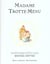 Madame trotte-menu