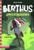 Berthus, mission explosive !