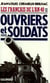 Les Français de l'an 40 : Ouvriers et soldats