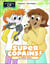 Super Copains ! Tome 2 : Le bébé chien