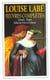 Oeuvres completes - sonnets, elegies, debat de folie et d'amour - - poesie