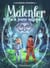 Malenfer Tome 2 : la source magique