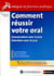 Comment réussir votre oral - conversation et entretien avec le jury