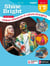 Shine Bright : anglais - 1re, terminale - B1>C1 (édition 2020)