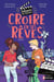 Silence on tourne Tome 1 : croire en ses rêves