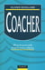 Coacher - efficacite personnelle et performance collective