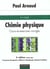 Chimie physique - cours et exercices corriges - 5e edition