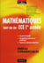 Mathématiques tout-en-un - 1ère année ece - cours et exercices corrigés