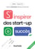 S'inspirer des start-up à succès (2e édition)