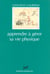 Apprendre à gérer sa vie physique