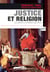 Justice et religion - la laïcité à l'épreuve des faits
