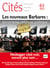 REVUE CITES n.61 : les nouveaux barbares: terrorismes religieux, politique et culturel