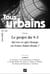 REVUE TOUS URBAINS n.22 : le projet du 9-3 Qu'est-ce qui change en Seine-Saint-Denis ? (édition 2018)
