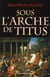 Sous l'Arche de Titus