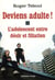 Deviens adulte ! l'adolescent entre désir et filiation