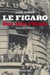 Le Figaro - deux siècles d'histoire