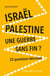 Israël-Palestine: une guerre sans fin ? 22 questions décisives (2e édition)