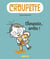 Choupette Tome 1 : Choupette, arrête !