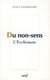 Du non-sens, l'ecclesiaste