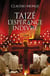 Dans le secret de Taize