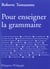 Pour enseigner la grammaire