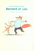 bernard et lola