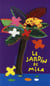 Jardin de mila (Le)