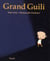 Grand guili