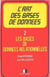 L'Art Des Bases De Donnees 2 B.D. Relation