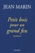 Petit bois pour un grand feu : Mémoires