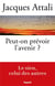 Peut-on prévoir l'avenir ?