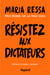 Résistez aux dictateurs