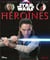 Les héroïnes